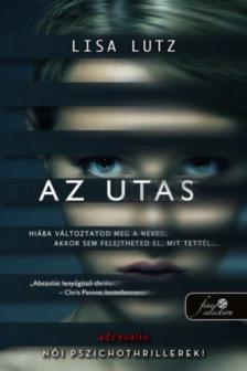 Lisa Lutz - Az utas [antikvár]