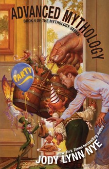 NYE, JODY LYNN - Advanced Mythology [eKönyv: epub, mobi]