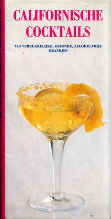 Sally Ann Berk - Californische Coctails [antikvár]