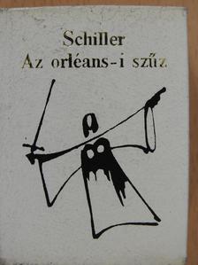 Friedrich Schiller - Az orléans-i szűz (minikönyv) [antikvár]