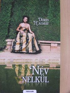 Doris H'Almay - Név nélkül [antikvár]