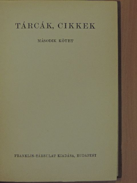 Rákosi Jenő - Tárcák, cikkek II. [antikvár]