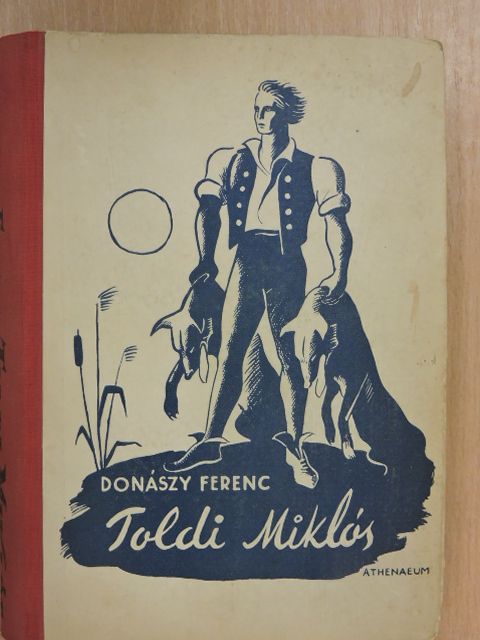 Donászy Ferencz - Tholdi Miklós [antikvár]