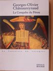 Georges-Olivier Cháteaureynaud - La Conquete du Pérou [antikvár]