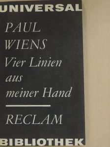 Paul Wiens - Vier Linien aus meiner Hand [antikvár]