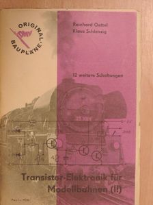 Klaus Schlenzig - Transistor-Elektronik für Modellbahnen (II) [antikvár]