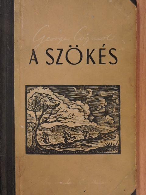 Georges Cogniot - A szökés [antikvár]