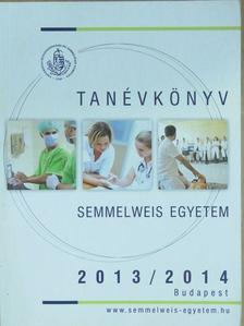 Semmelweis Egyetem Tanévkönyv 2013/2014 [antikvár]