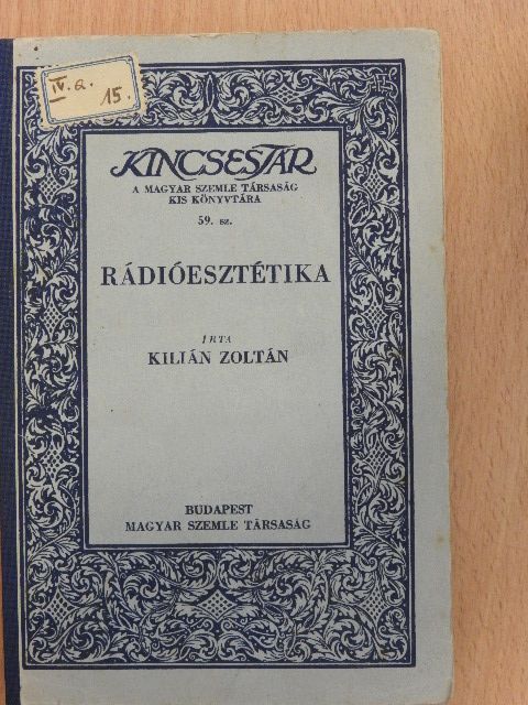 Kilián Zoltán - Rádióesztétika [antikvár]