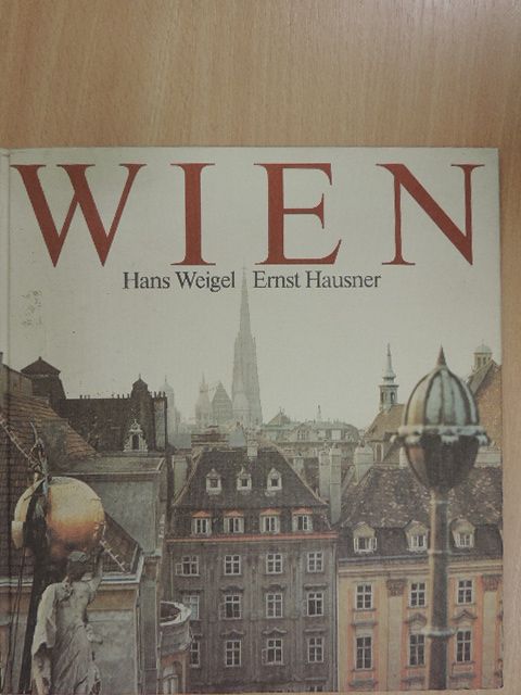 Ernst Hausner - Wien [antikvár]