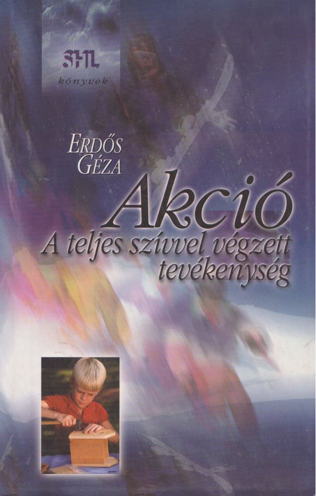 Erdős Géza - Akció [antikvár]