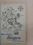 Wolfgang Rudolph - Die Insel Rügen [antikvár]