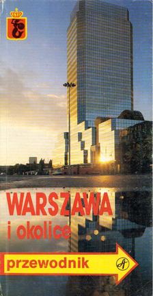 Wieslaw Glebocki - Warszawa i okolice [antikvár]