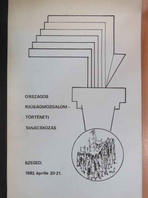 Országos Ifjúságmozgalomtörténeti Tanácskozás [antikvár]