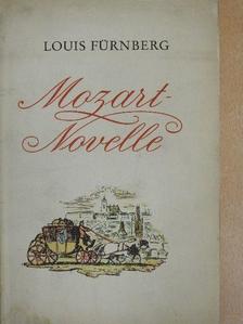 Louis Fürnberg - Mozart-Novelle [antikvár]