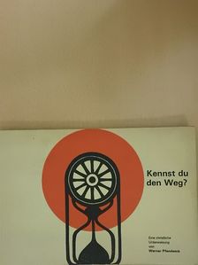 Werner Pfendsack - Kennst du den Weg [antikvár]