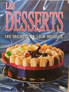 Guy Disdier - Les Desserts [antikvár]