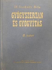 Dr. Bugár-Mészáros Károly - Gyógyszertan és gyógyítás II. [antikvár]