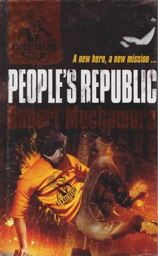 Robert Muchamore - People's Republic [antikvár]