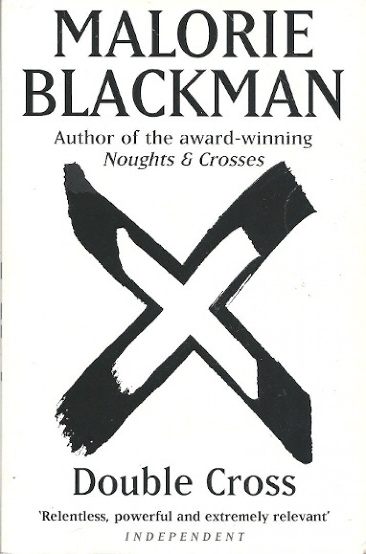Blackman, Malorie - Double Cross [antikvár]