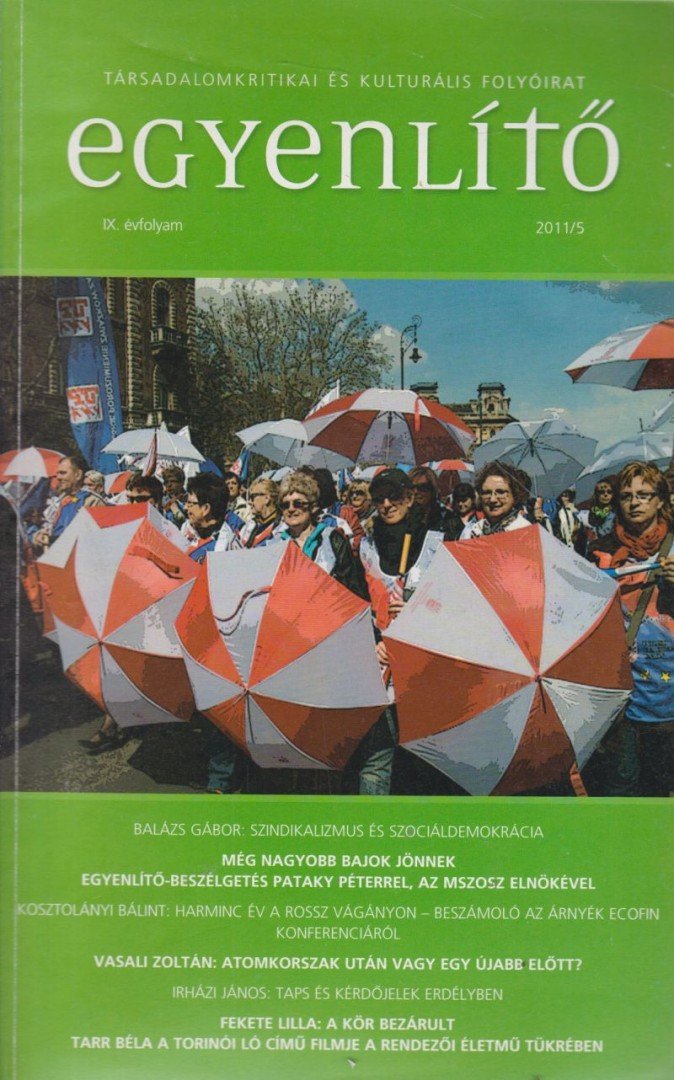 Galló Béla - Egyenlítő 2011/5. [antikvár]