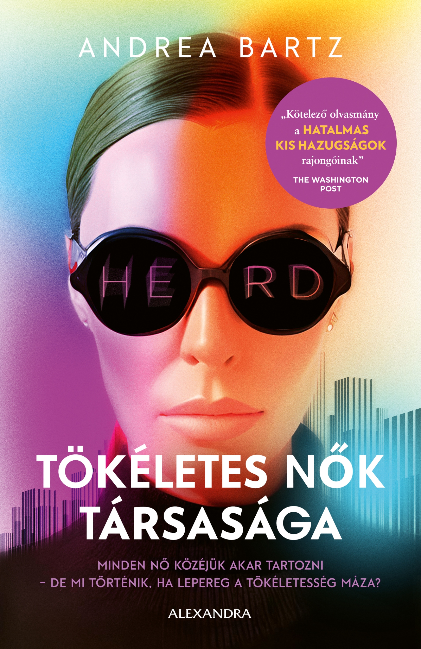 Andrea Bartz - Tökéletes nők társasága [eKönyv: epub, mobi]