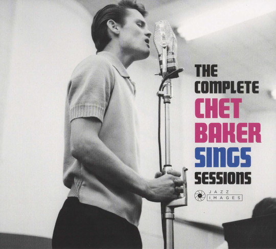 CHET BAKER - THE COMPLETE CHET BAKER SINGS SESSIONS CD