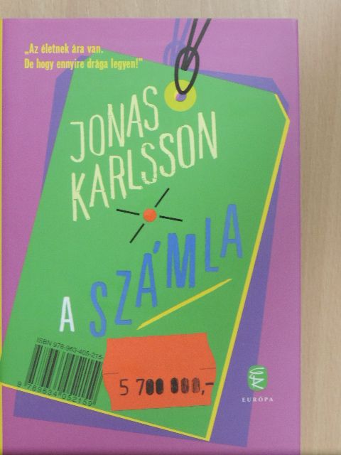 Jonas Karlsson - A számla [antikvár]
