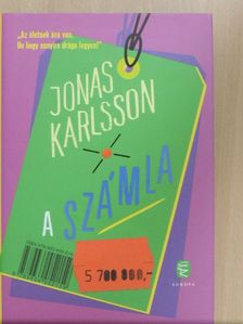 Jonas Karlsson - A számla [antikvár]