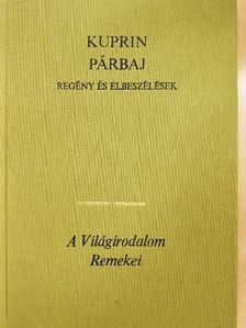Alekszandr Kuprin - Párbaj [antikvár]