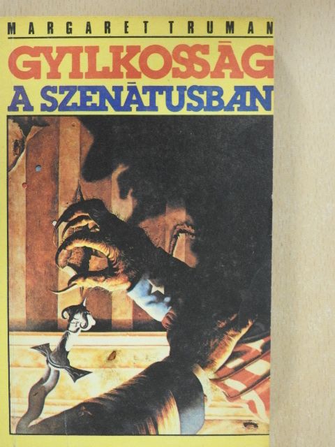 Margaret Truman - Gyilkosság a szenátusban [antikvár]