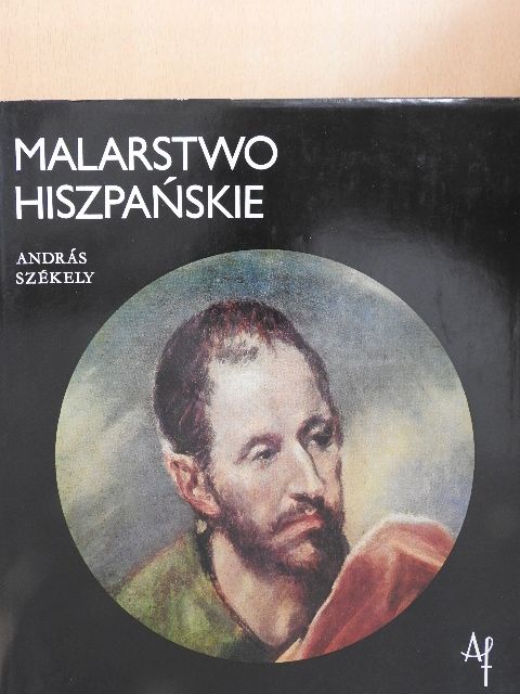 András Székely - Malarstwo Hiszpanskie [antikvár]