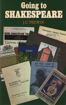 John C. Trewin - Going to Shakespeare [antikvár]