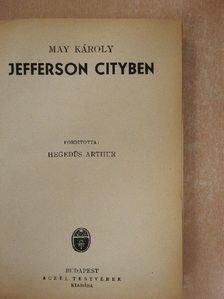 May Károly - Jefferson Cityben [antikvár]