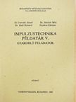 Dr. Csernák József - Impulzustechnika példatár V. [antikvár]