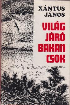 Xantus János - Világjáró bakancsok [antikvár]