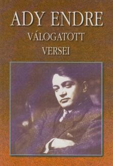 Ady Endre - Ady Endre válogatott versei [antikvár]