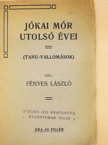 Else Jerusalem - Jókai Mór utolsó évei [antikvár]