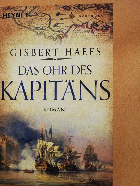 Gisbert Haefs - Das Ohr des Kapitäns [antikvár]