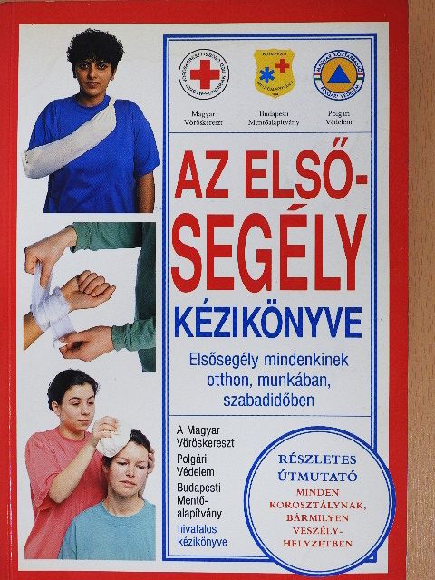 Andrew K. Marsden - Az elsősegély kézikönyve [antikvár]
