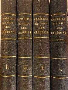 A. de Lamartine - Histoire des Girondins I-IV. [antikvár]