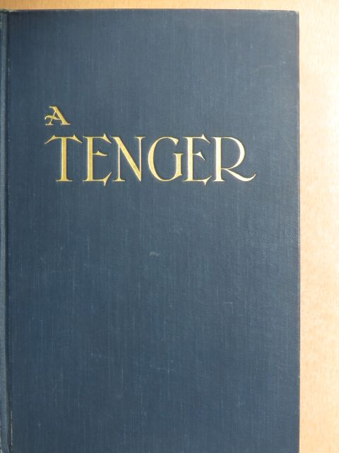 Dr. Cholnoky Jenő - A tenger [antikvár]