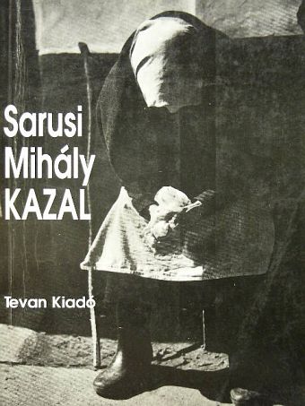 Sarusi Mihály - Kazal [antikvár]