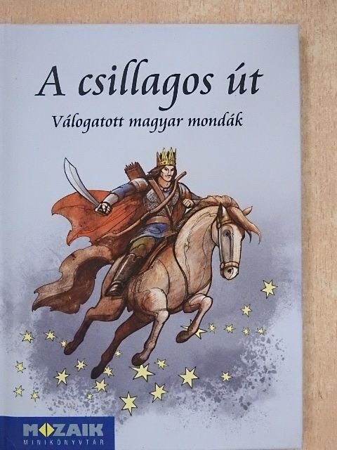 Benedek Elek - A csillagos út [antikvár]