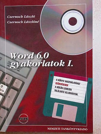 Csernoch László - Word 6.0 gyakorlatok I. [antikvár]