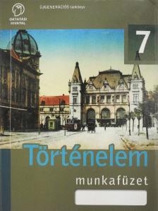 Történelem munkafüzet 7. [antikvár]