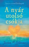 Jessica M. Felleman - A nyár utolsó csókja