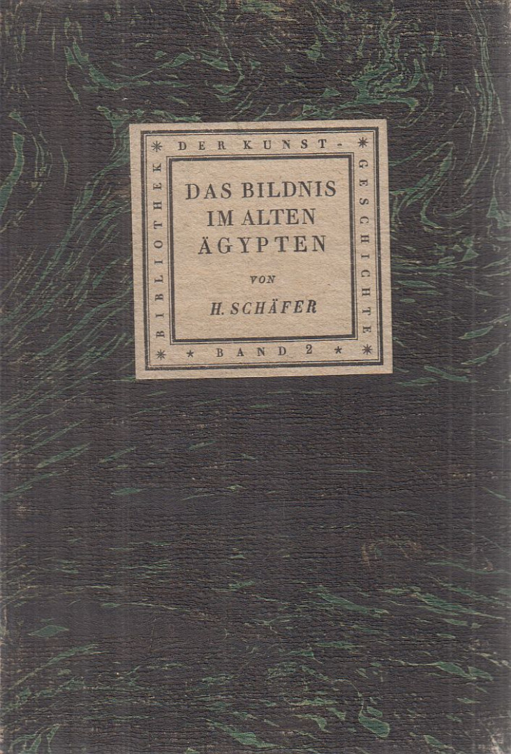 Heinrich Schäfer - Das Bildnis im Alten Ägypten [antikvár]