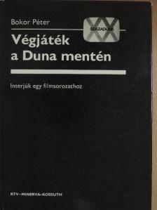 Aggteleky Béla - Végjáték a Duna mentén [antikvár]