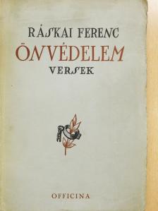 Ráskai Ferenc - Önvédelem (dedikált példány) [antikvár]